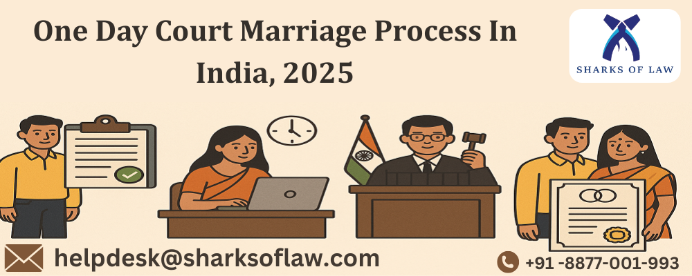 One Day Court Marriage Process In India, 2025
