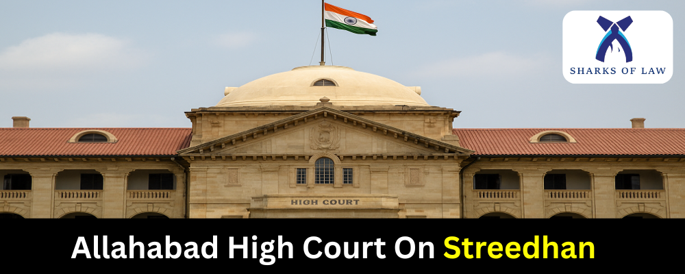 Allahabad High Court On Streedhan
